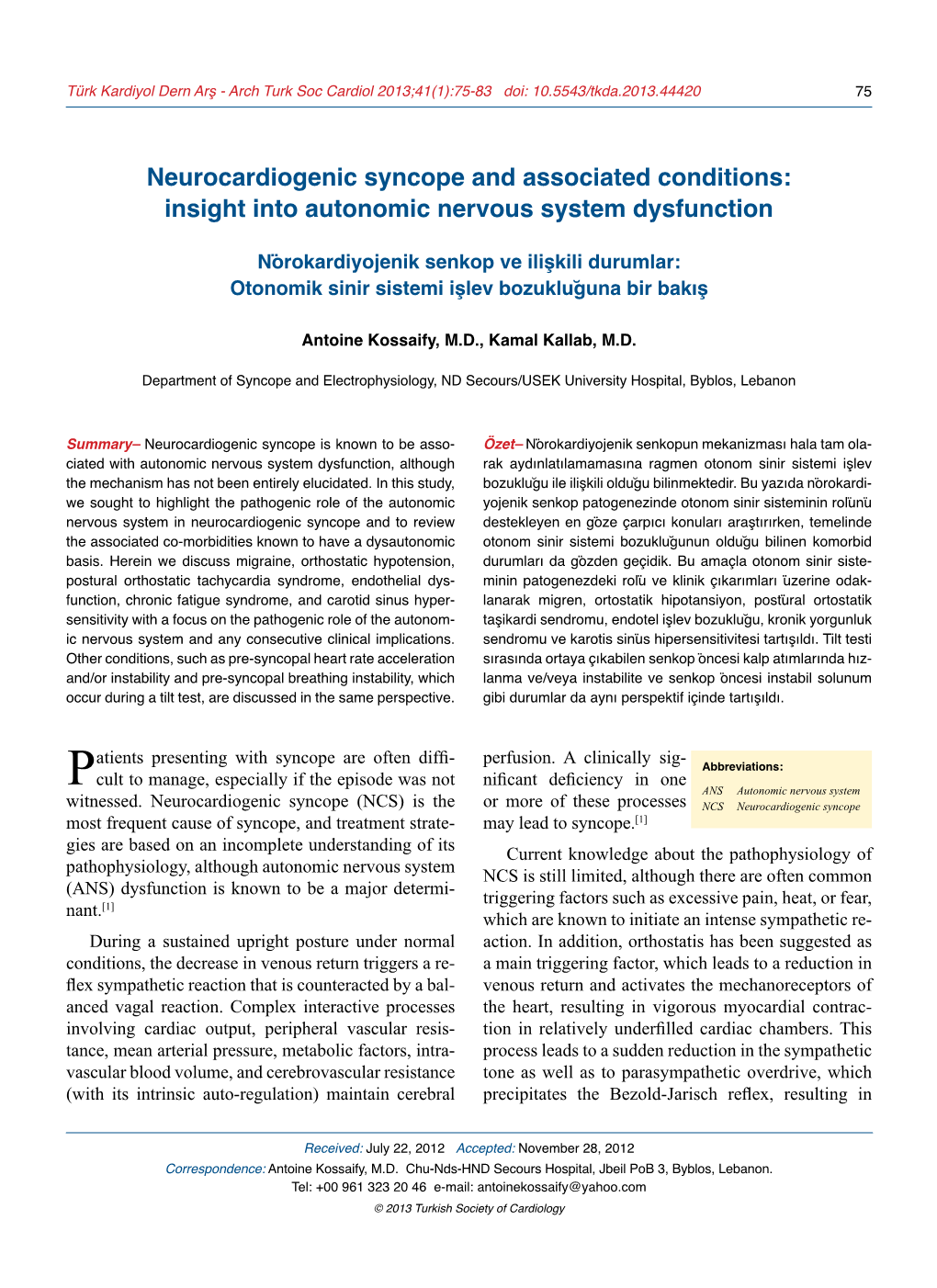 Neurocardiogenic Syncope and Associated Conditions: Insight Into Autonomic Nervous System Dysfunction