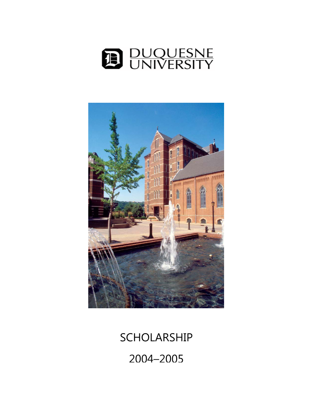 Scholarship 2004–2005