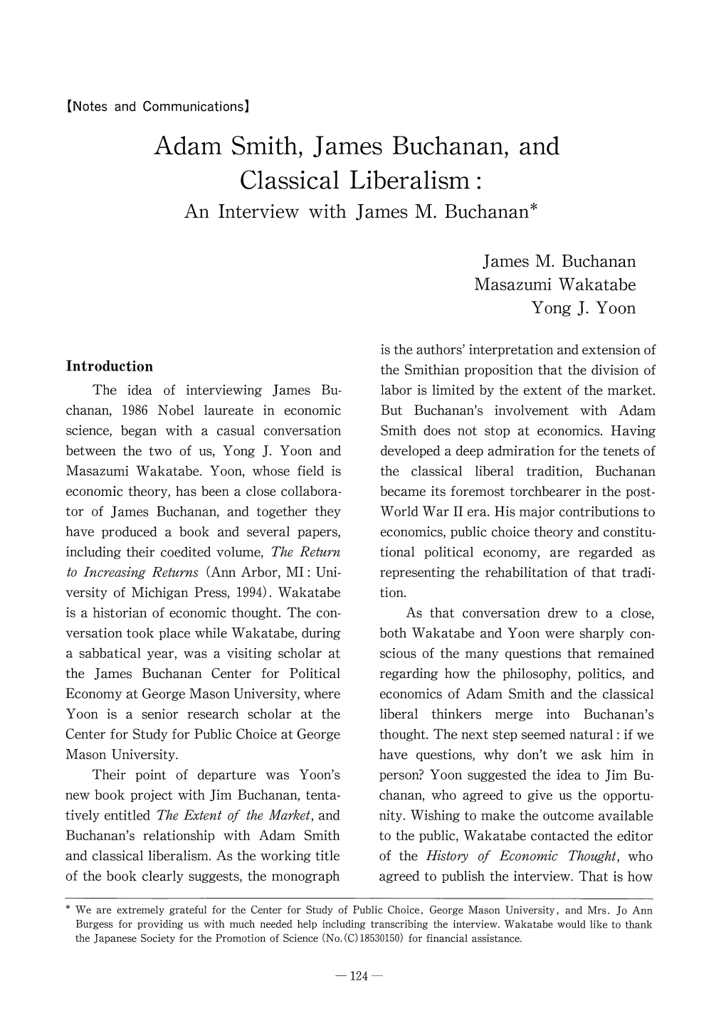 Adam Smith, James Buchanan, and Classical Liberalism: an Interview with James M