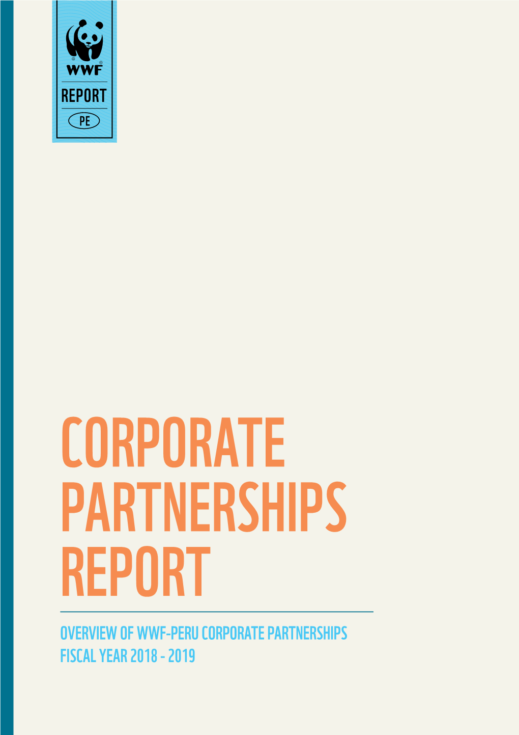 Report Overview of Wwf-Peru Corporate Partnerships