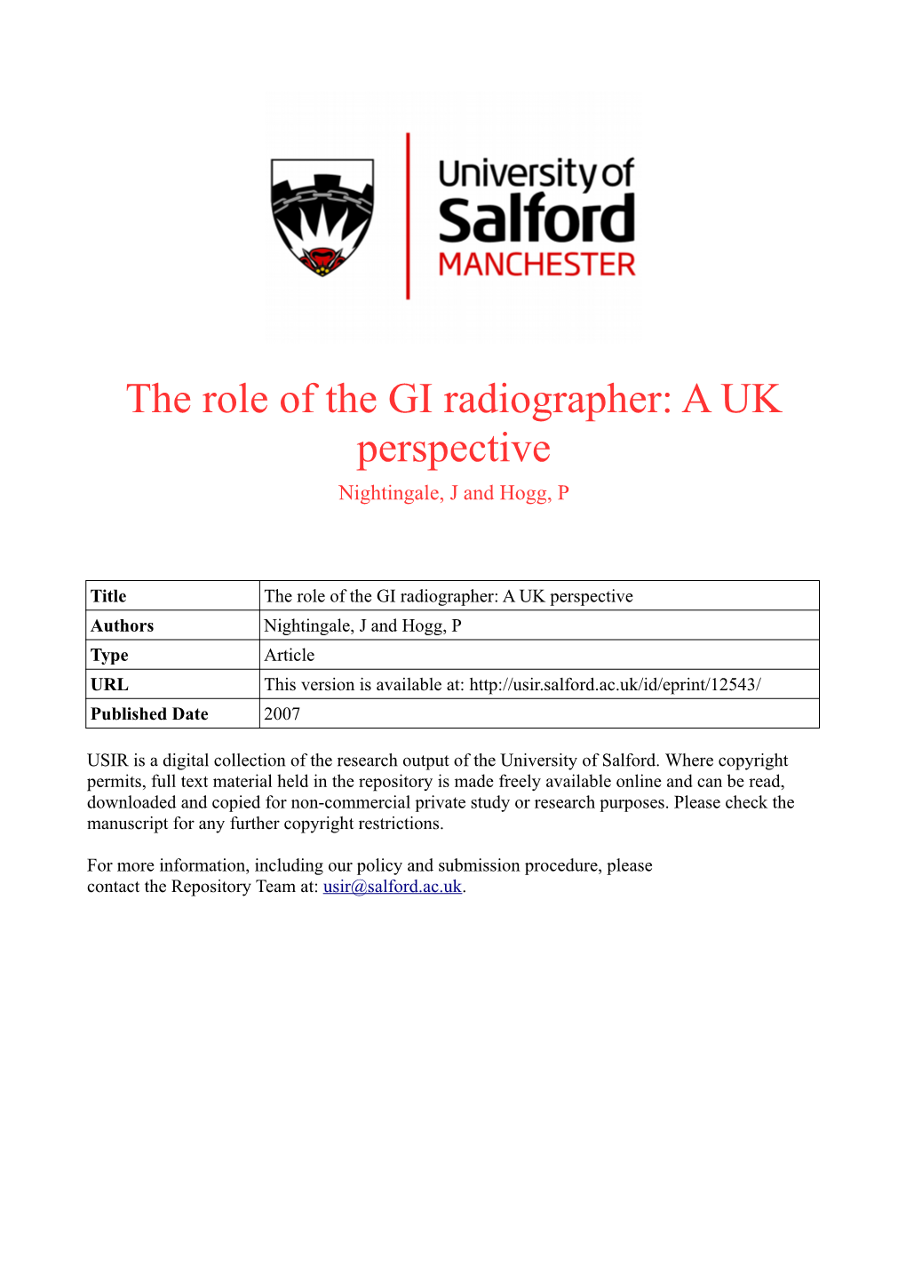 The Role of the GI Radiographer: a UK Perspective Nightingale, J and Hogg, P