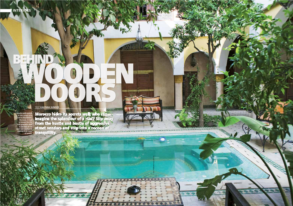 Morocco Hides Its Secrets Well; Who Can Riad in Marrakesh, Morocco