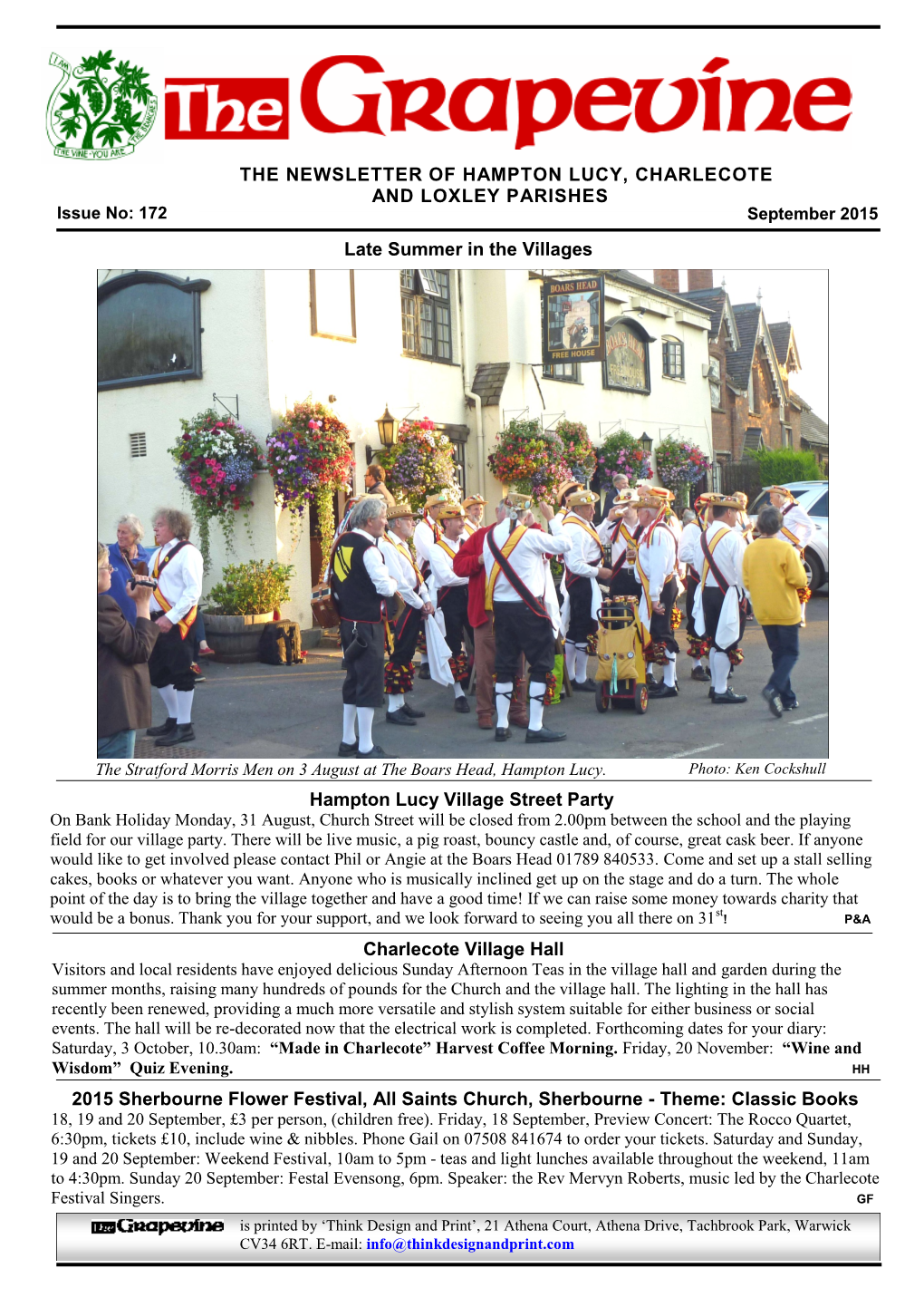 THE NEWSLETTER of HAMPTON LUCY, CHARLECOTE and LOXLEY PARISHES Issue No: 172 September 2015 Late Summer in the Villages