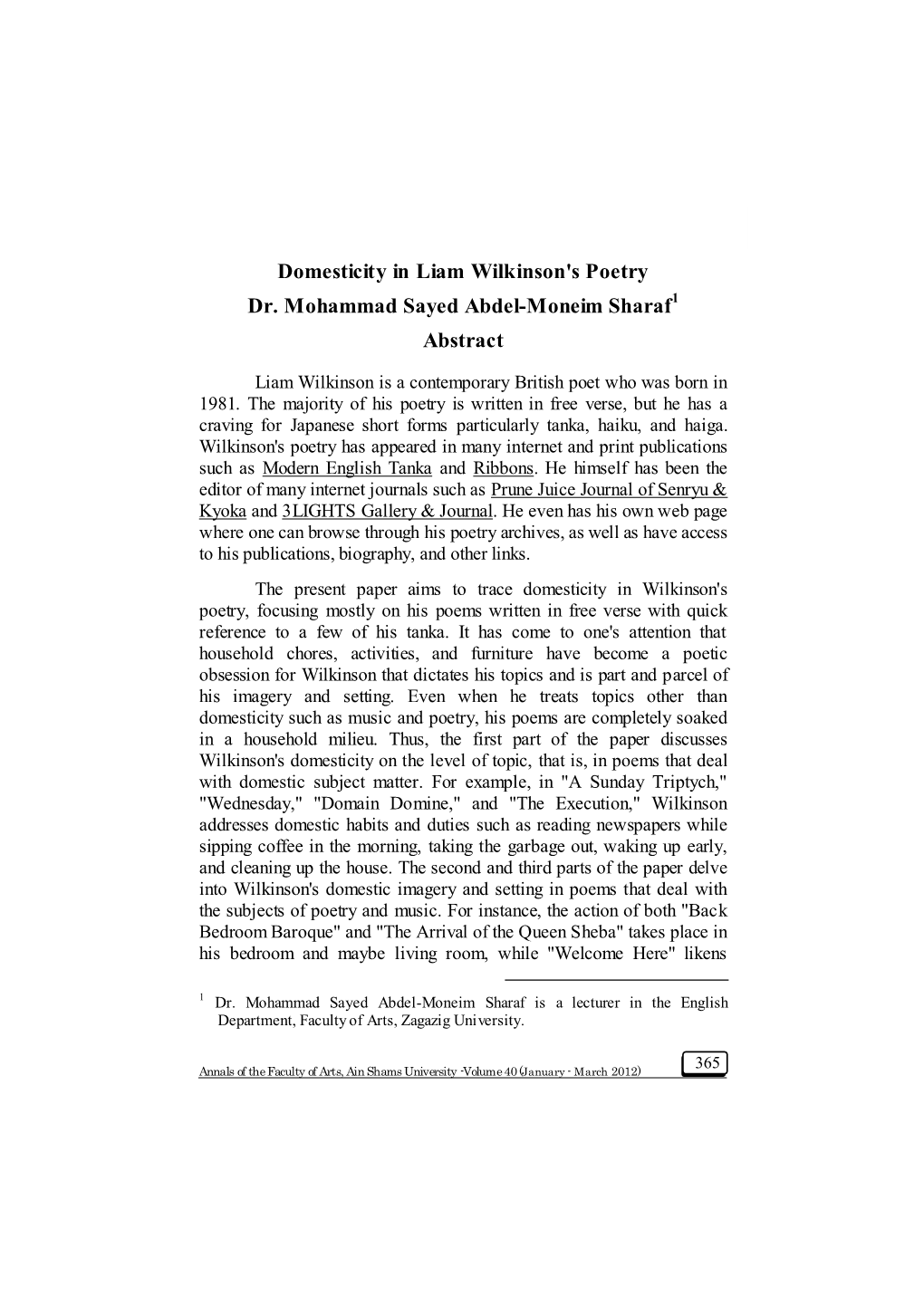 Domesticity in Liam Wilkinson's Poetry Dr. Mohammad Sayed Abdel-Moneim Sharaf1 Abstract