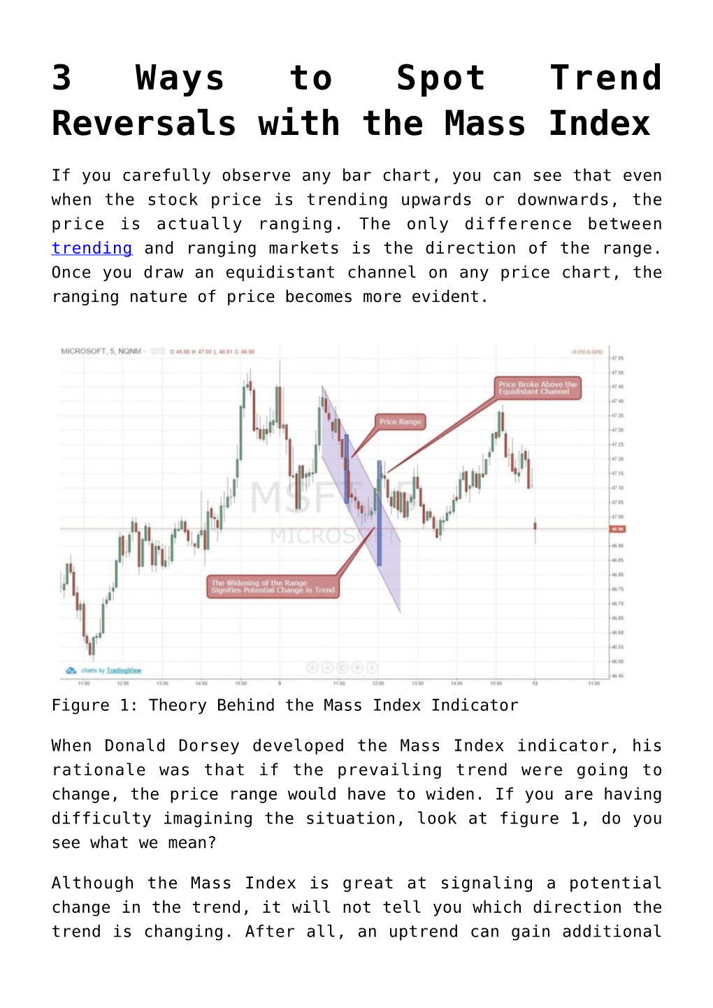 3 Ways to Spot Trend Reversals with the Mass Index