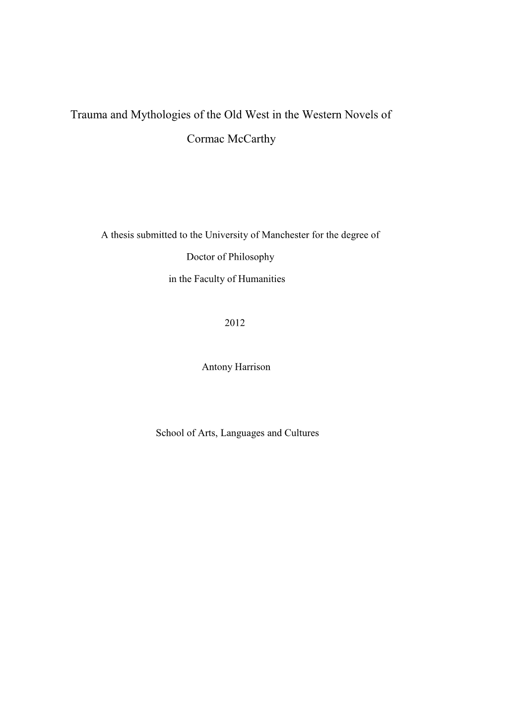 Trauma and Mythologies of the Old West in the Western Novels Of