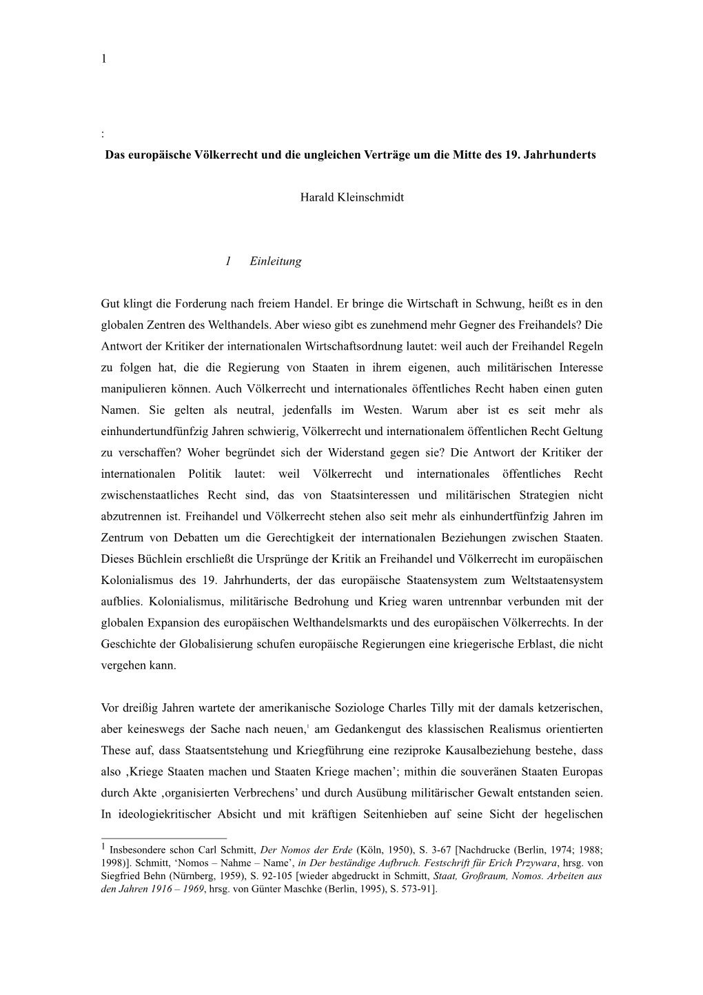 1 : Das Europäische Völkerrecht Und Die Ungleichen Verträge Um Die