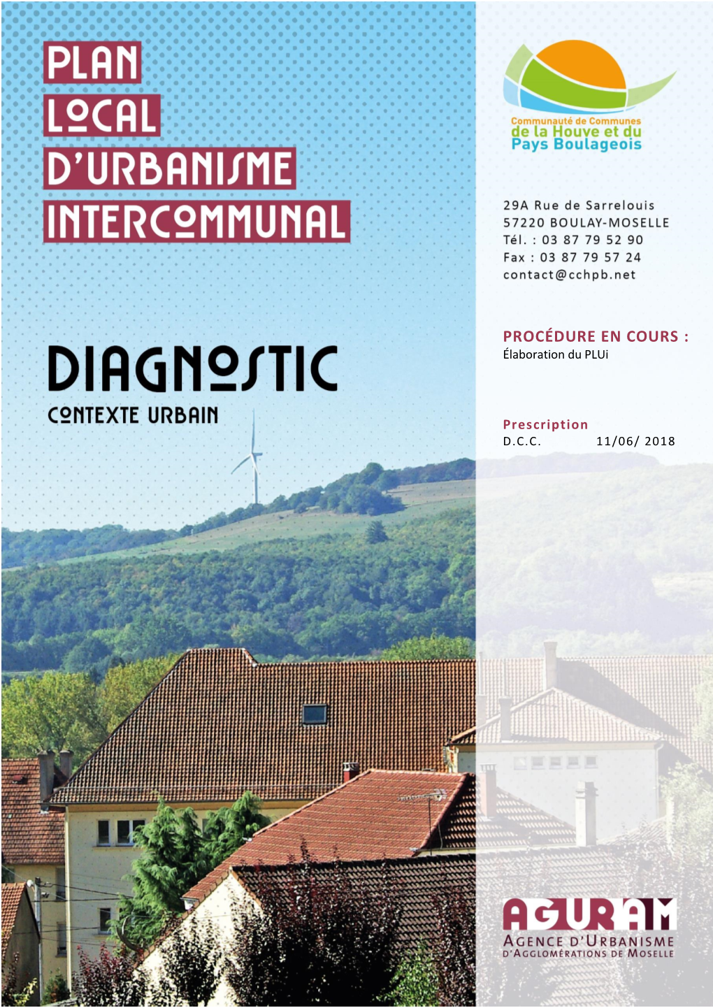 Plui CCHPB Diagnostic AGURAM / Contexte Urbain