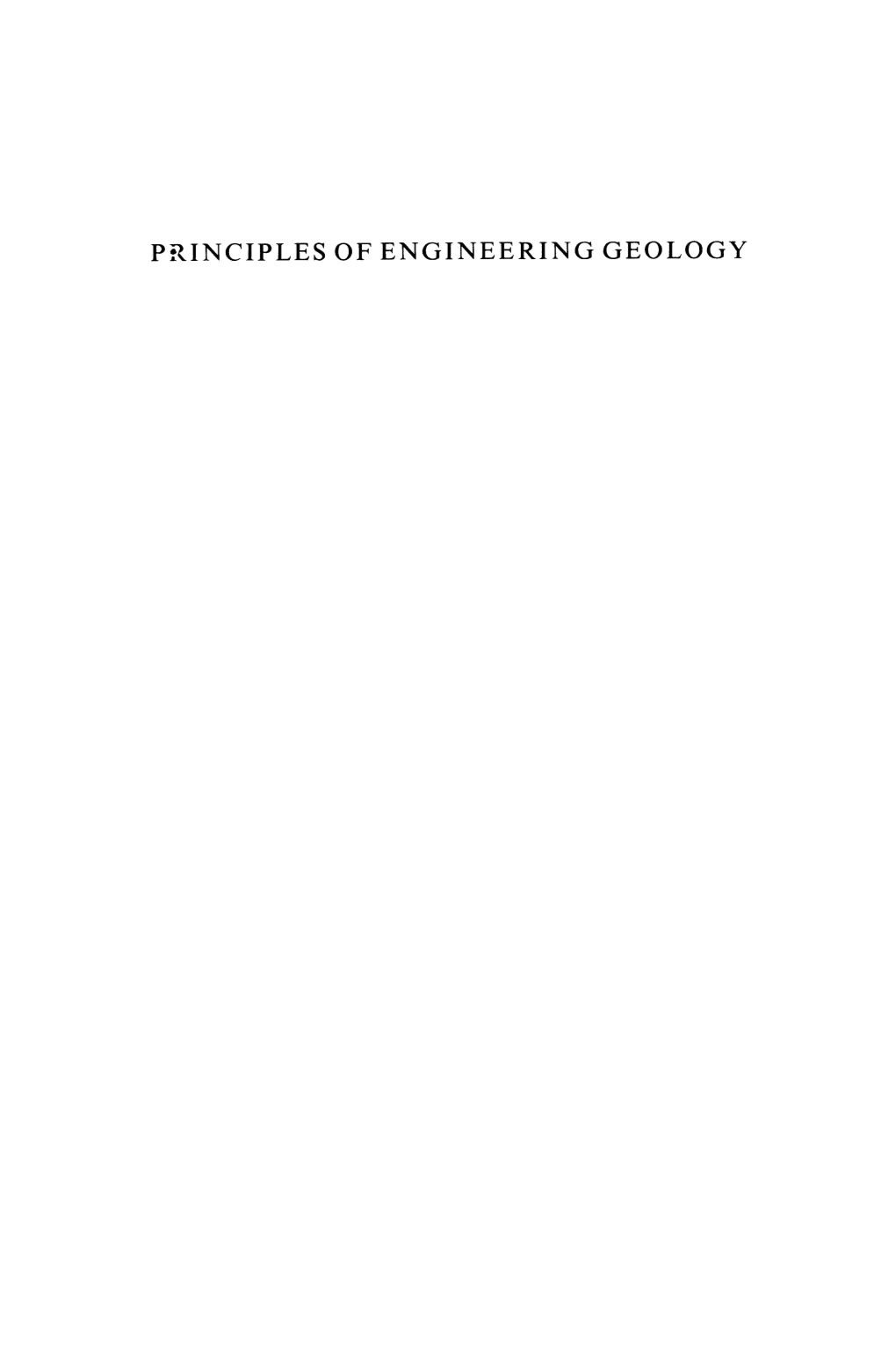 Principles of Engineering Geology Principles of Engineering Geology