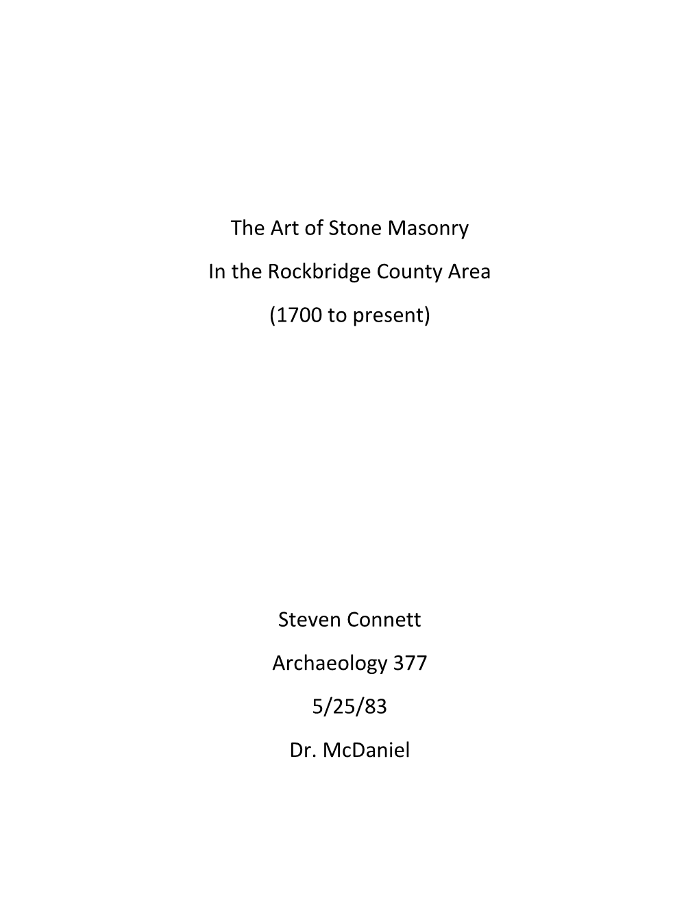 The Art of Stone Masonry in the Rockbridge County Area (1700 to Present)