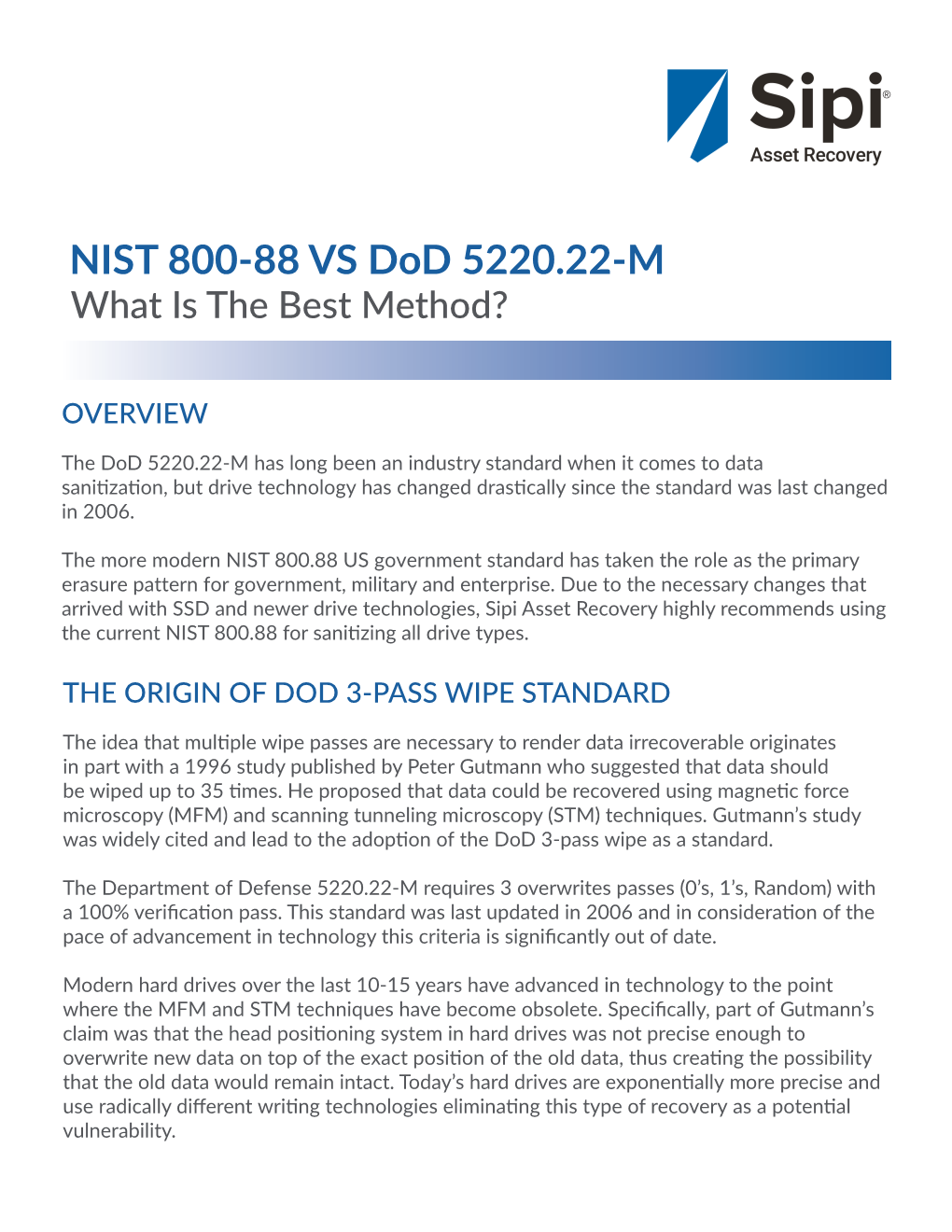 NIST 800-88 VS Dod 5220.22-M What Is the Best Method?