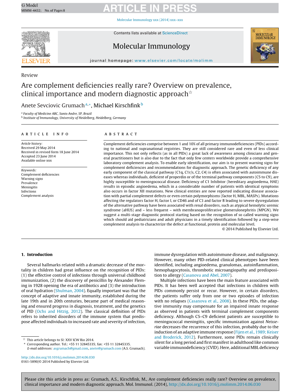 Are Complement Deficiencies Really Rare?