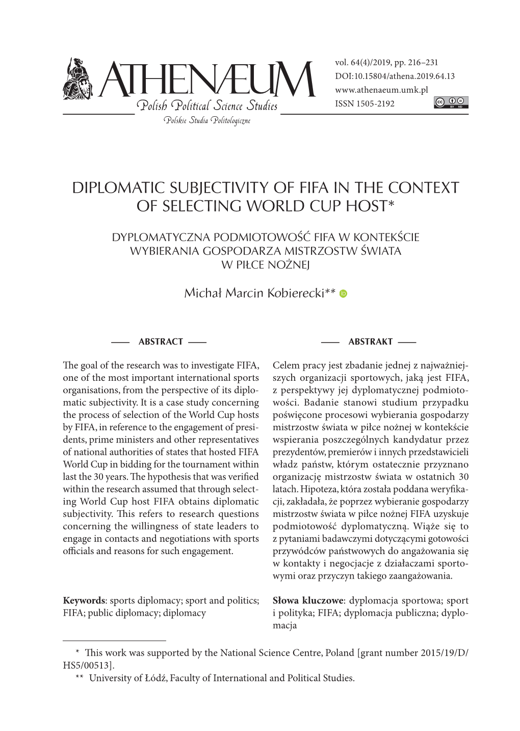 Diplomatic Subjectivity of Fifa in the Context of Selecting World Cup Host