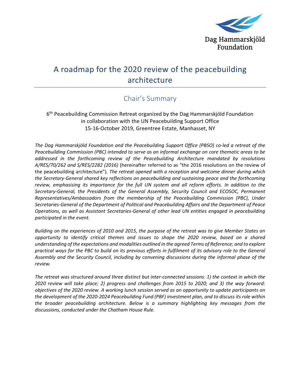 A Roadmap for the 2020 Review of the Peacebuilding Architecture