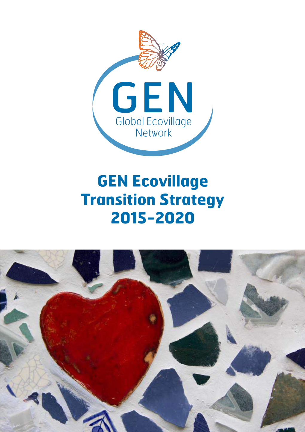 GEN Ecovillage Transition Strategy 2015-2020 Index