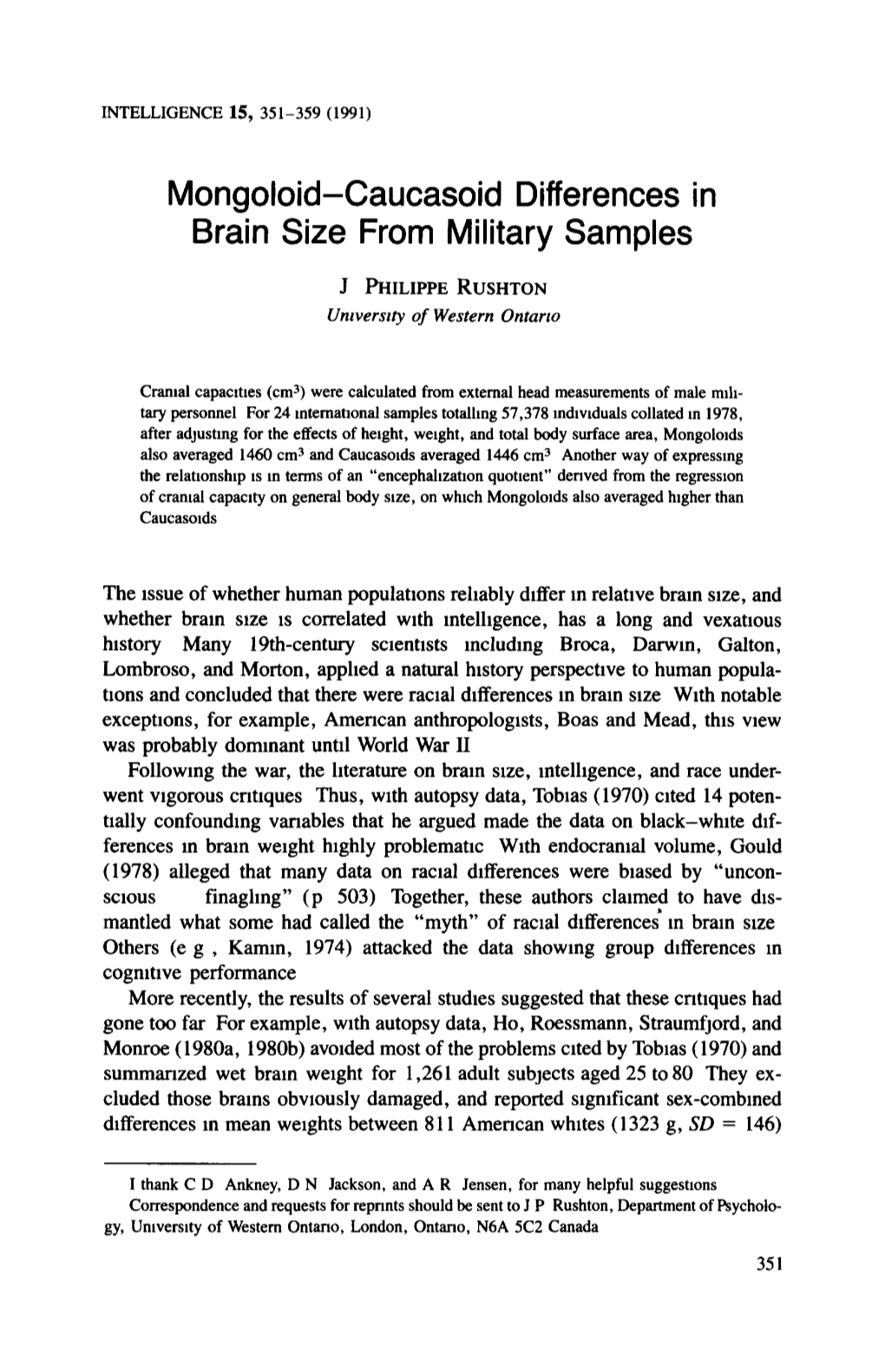 Mongoloid-Caucasoid Differences in Brain Size from Military Samples