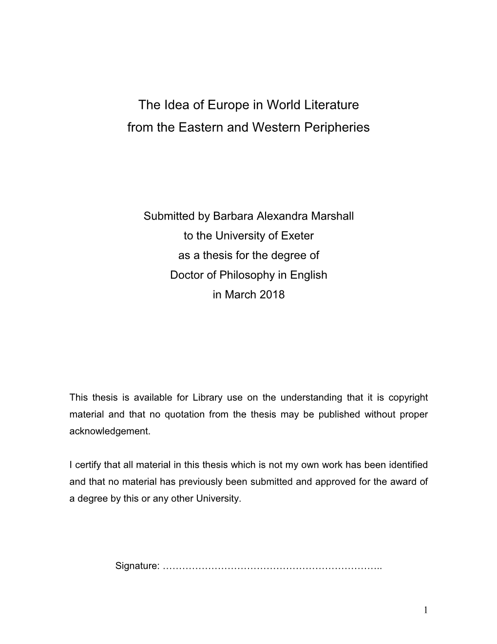 The Idea of Europe in World Literature from the Eastern and Western Peripheries