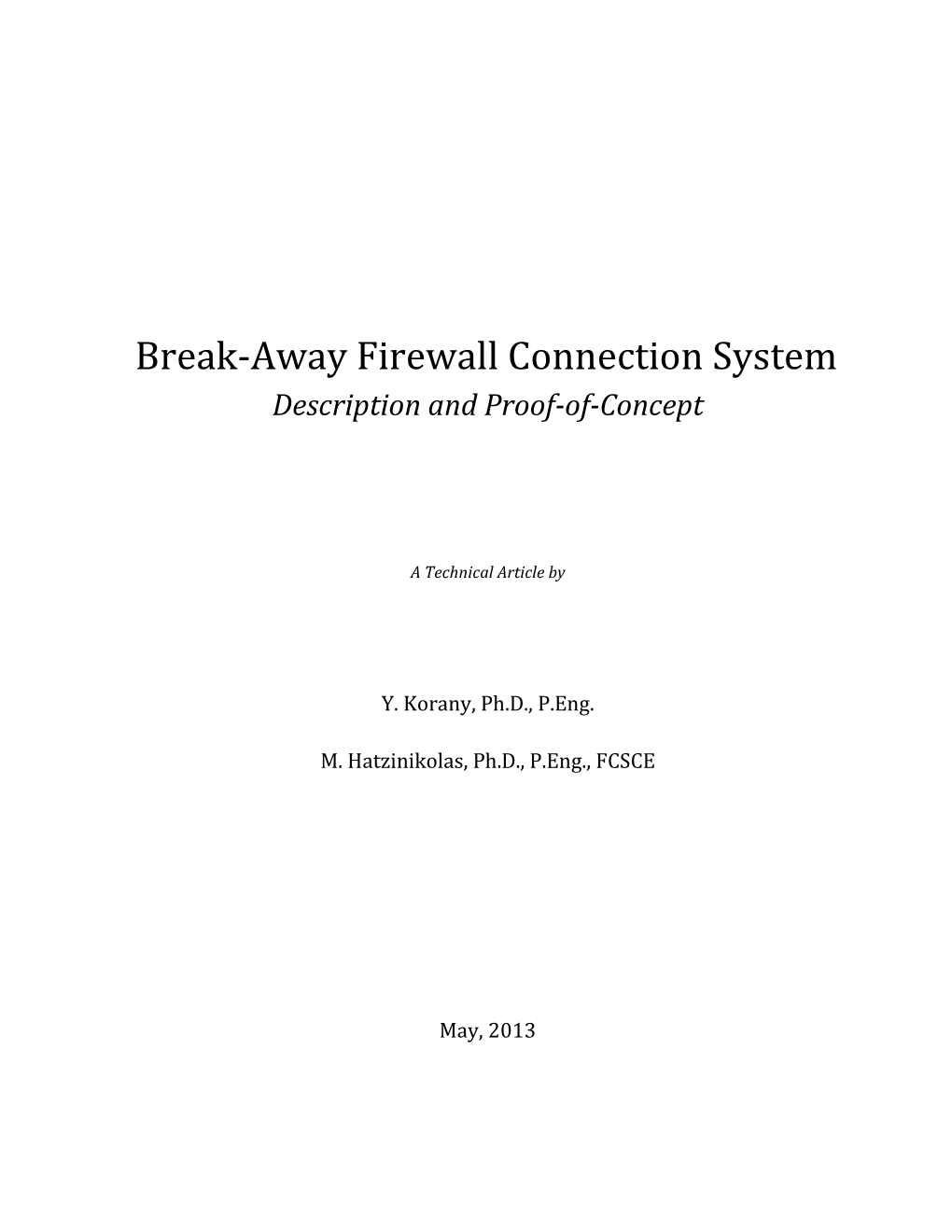 Break-Away Firewall Connection System