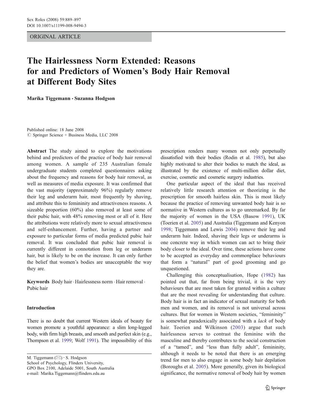 The Hairlessness Norm Extended: Reasons for and Predictors of Women’S Body Hair Removal at Different Body Sites