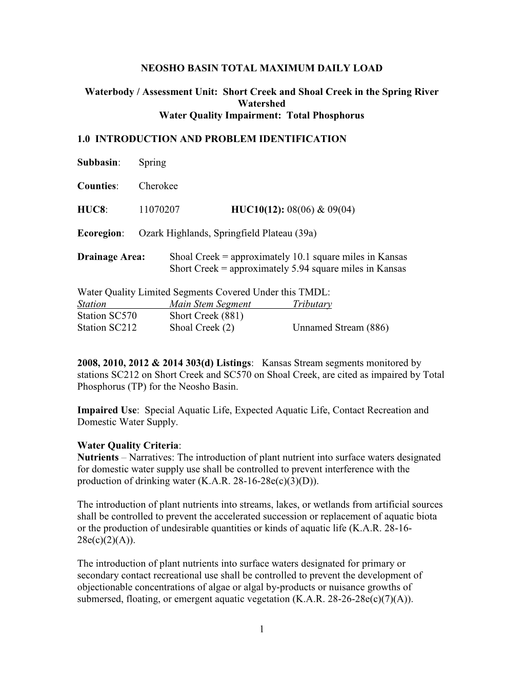 Short Creek and Shoal Creek in the Spring River Watershed Water Quality Impairment: Total Phosphorus