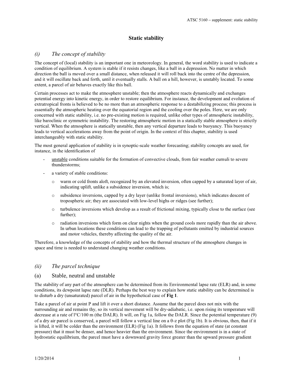 Static Stability (I) the Concept of Stability (Ii) the Parcel Technique (A