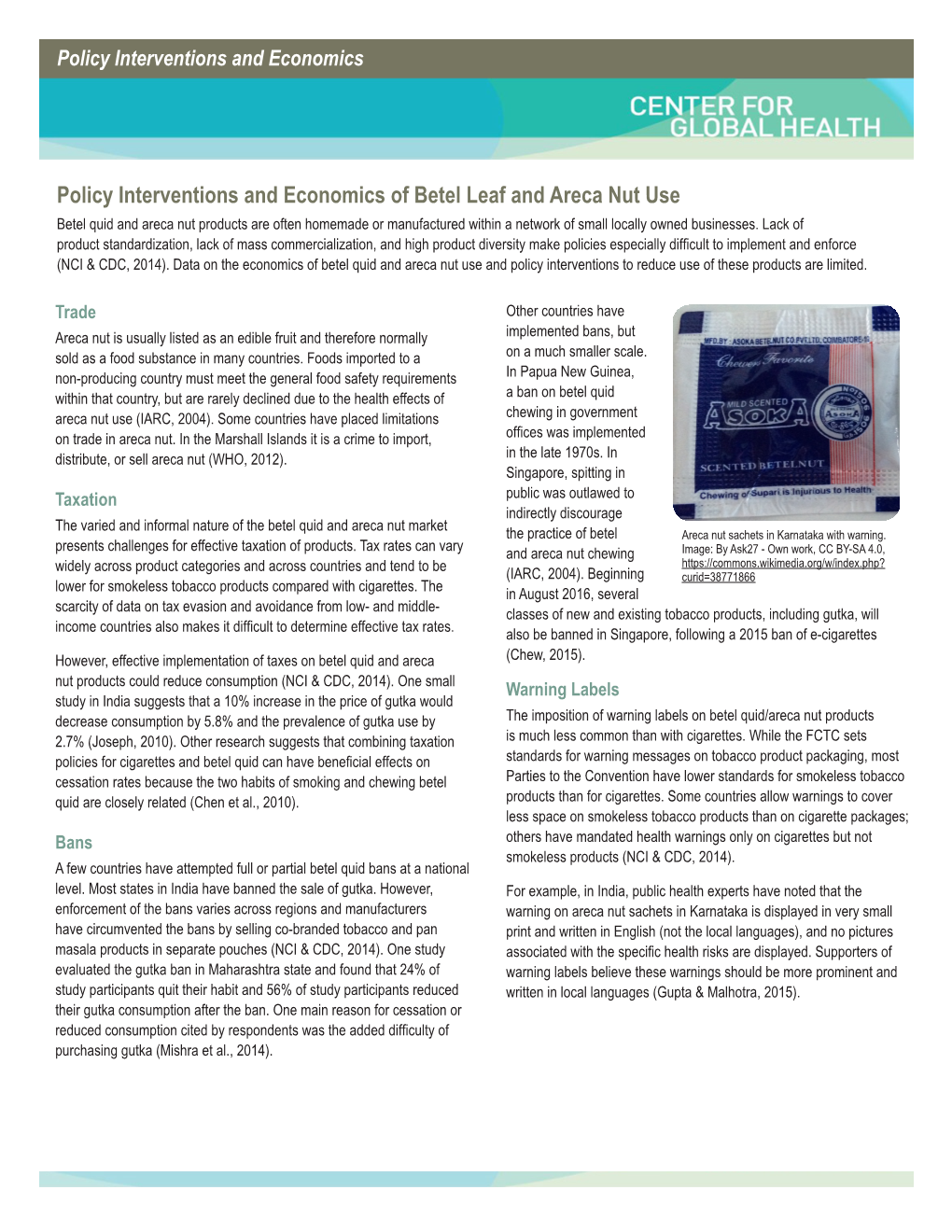 Policy Interventions and Economics of Betel Leaf and Areca Nut