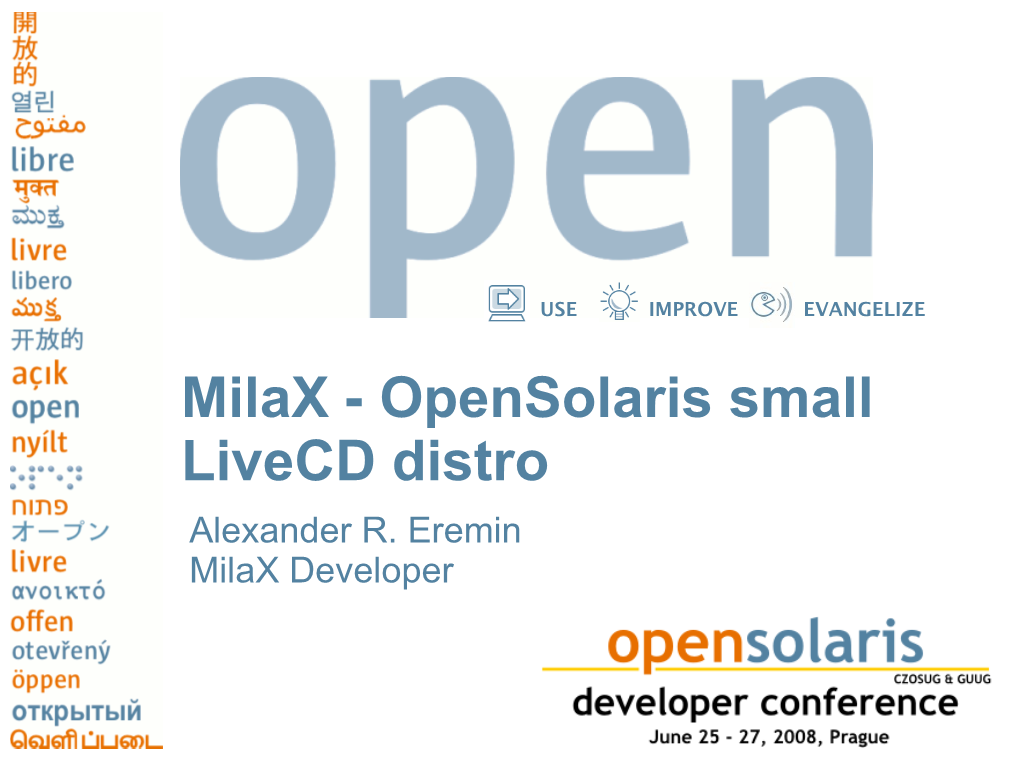 Milax - Opensolaris Small Livecd Distro Alexander R