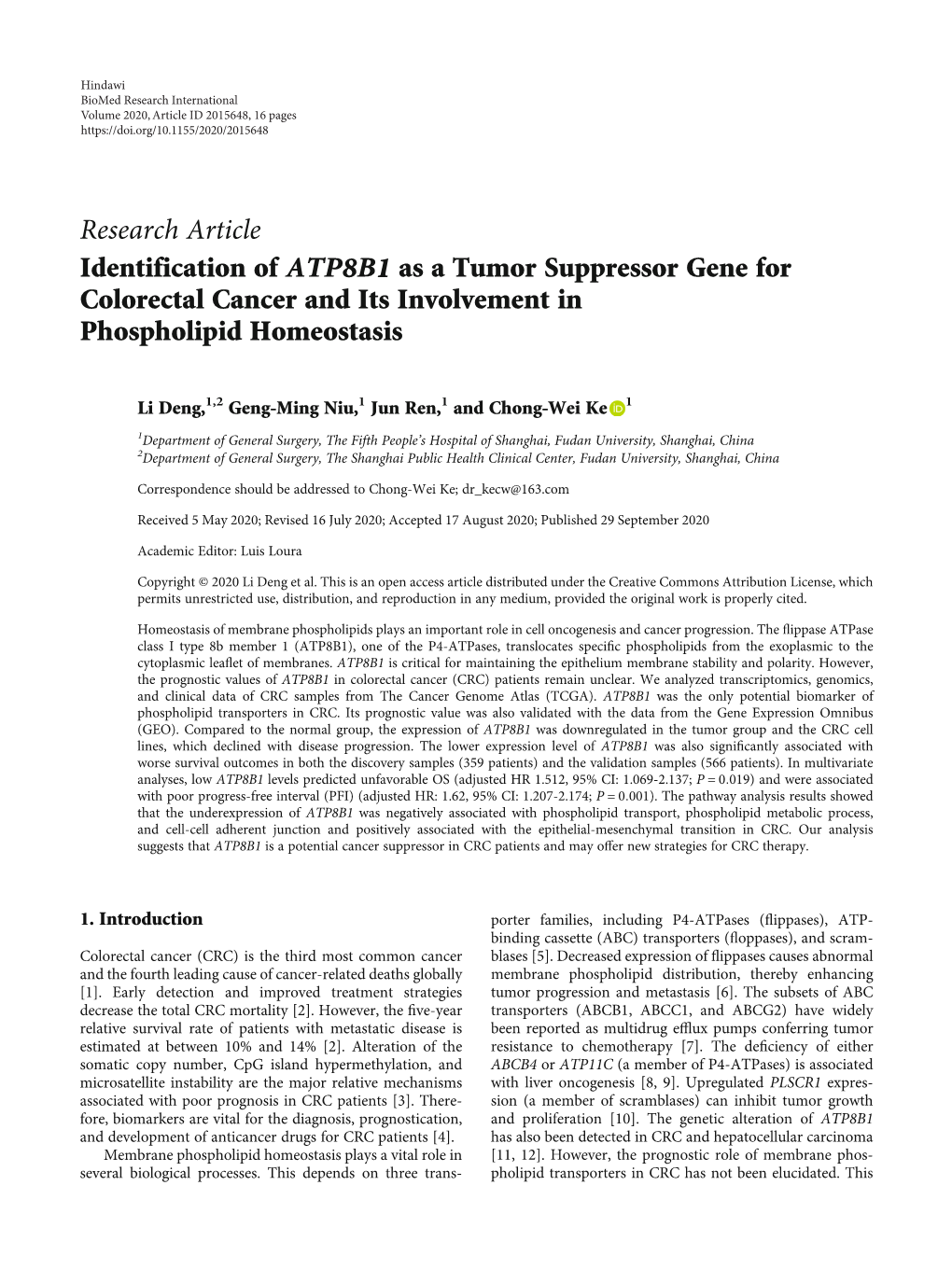 Research Article Identification of ATP8B1 As a Tumor Suppressor Gene for Colorectal Cancer and Its Involvement in Phospholipid Homeostasis
