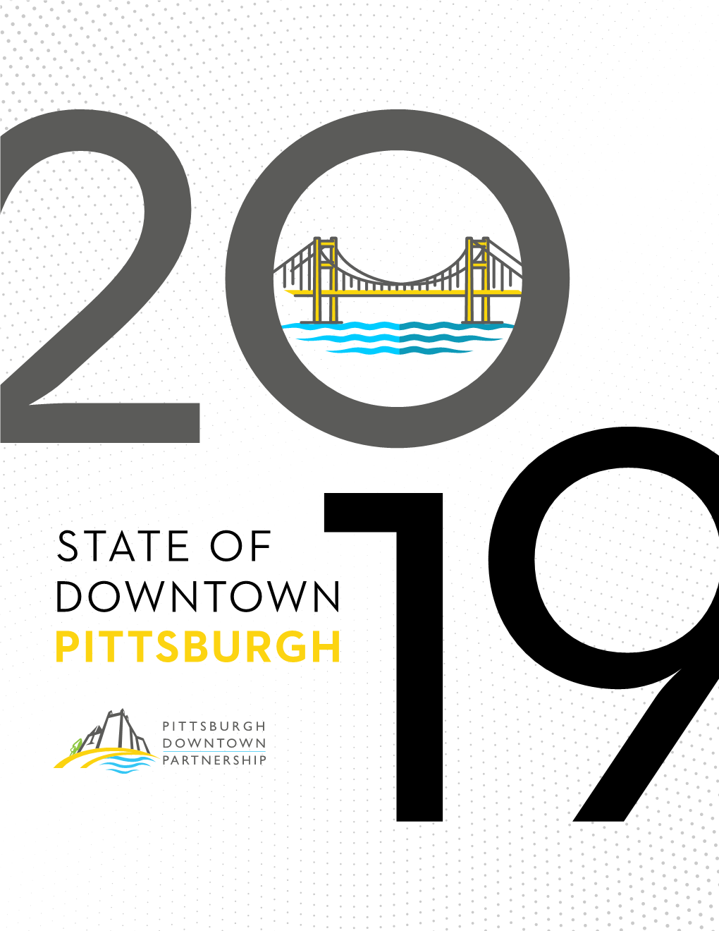 2019 State of Downtown Pittsburgh