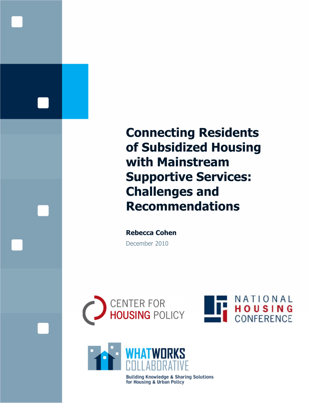 Connecting Residents of Subsidized Housing with Mainstream Supportive Services: Challenges and Recommendations