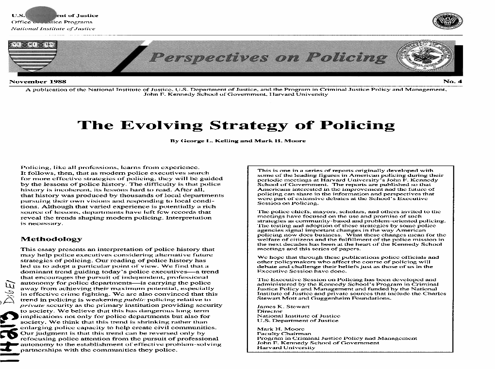 The Evolving Strategy of Policing