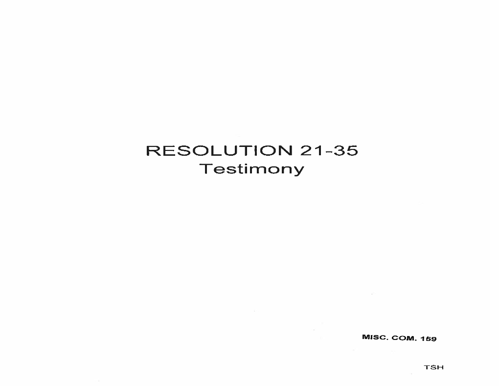 RESOLUTION 21-35 Testimony