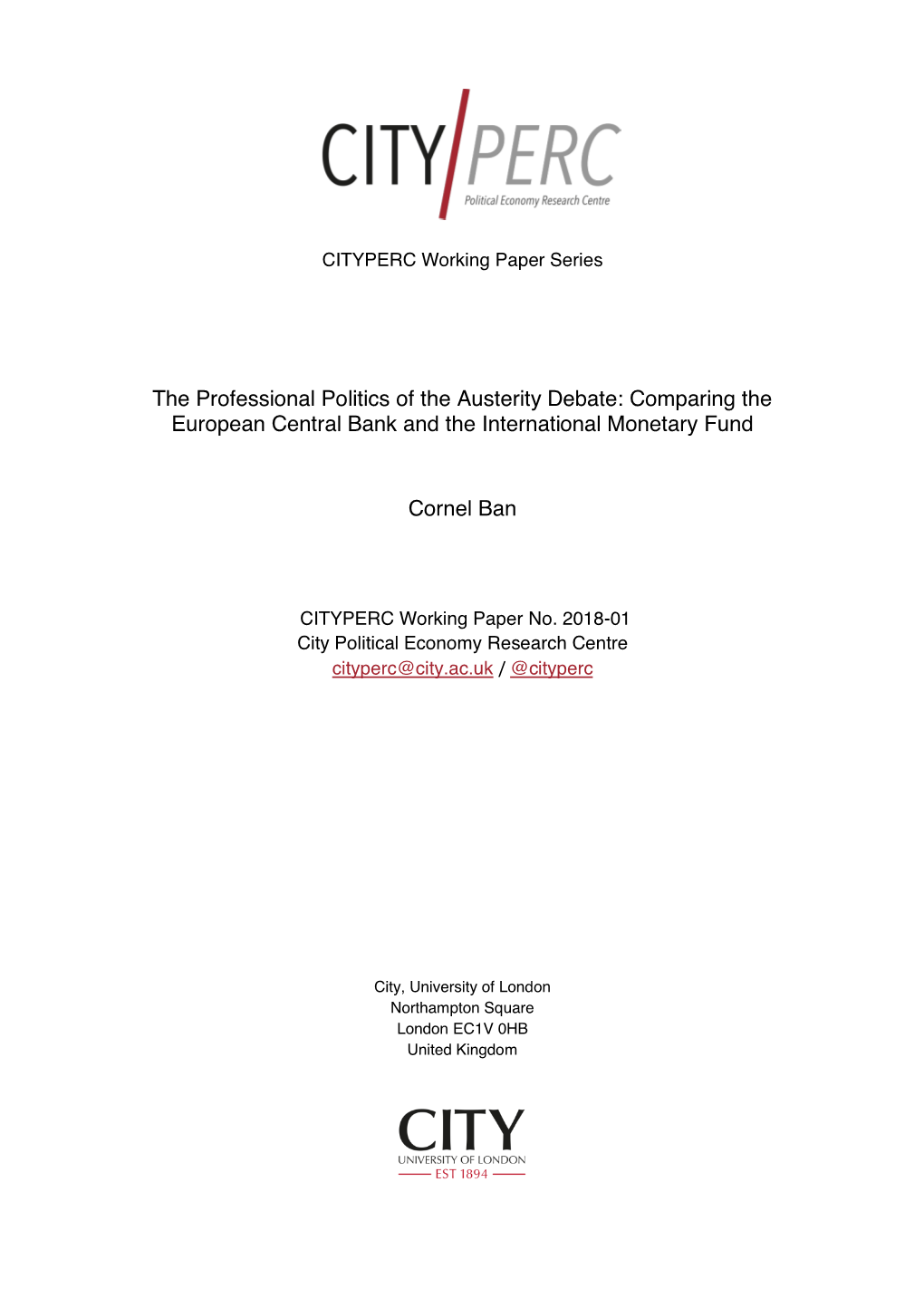 The Professional Politics of the Austerity Debate: Comparing the European Central Bank and the International Monetary Fund