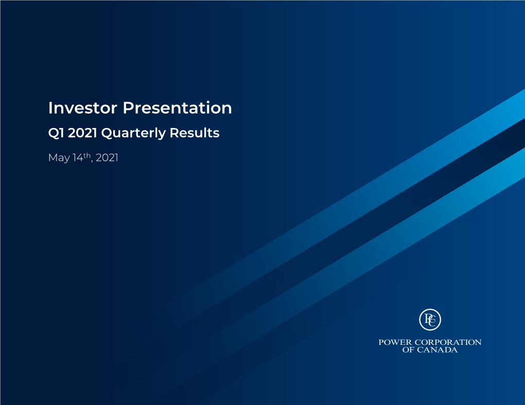 Investor Presentation Q1 2021 Quarterly Results