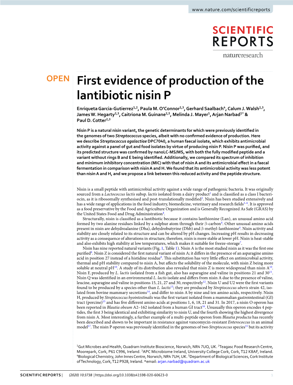 First Evidence of Production of the Lantibiotic Nisin P Enriqueta Garcia-Gutierrez1,2, Paula M