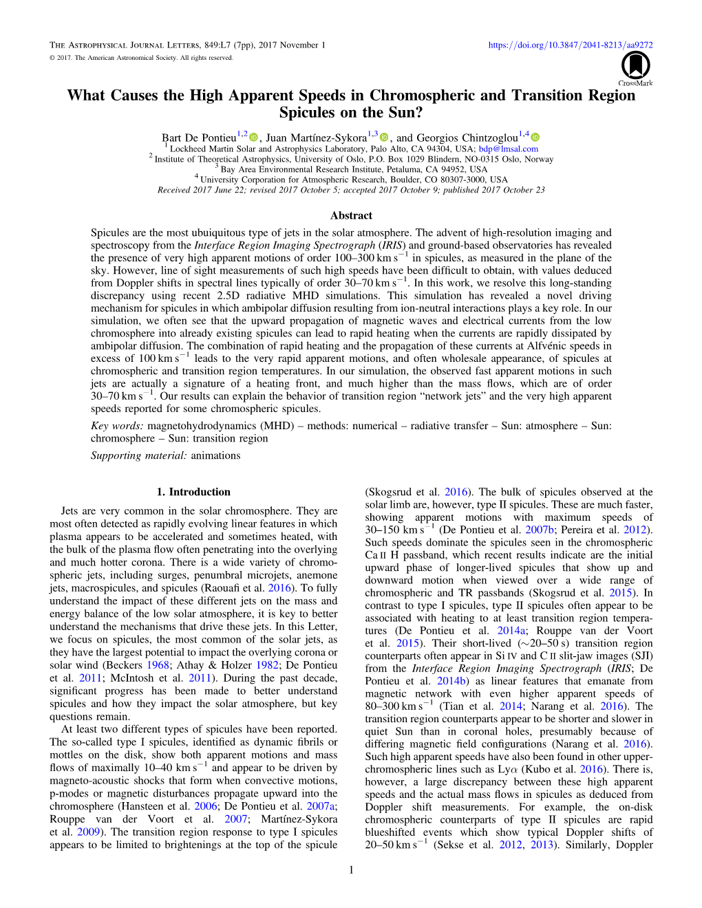 What Causes the High Apparent Speeds in Chromospheric and Transition Region Spicules on the Sun?