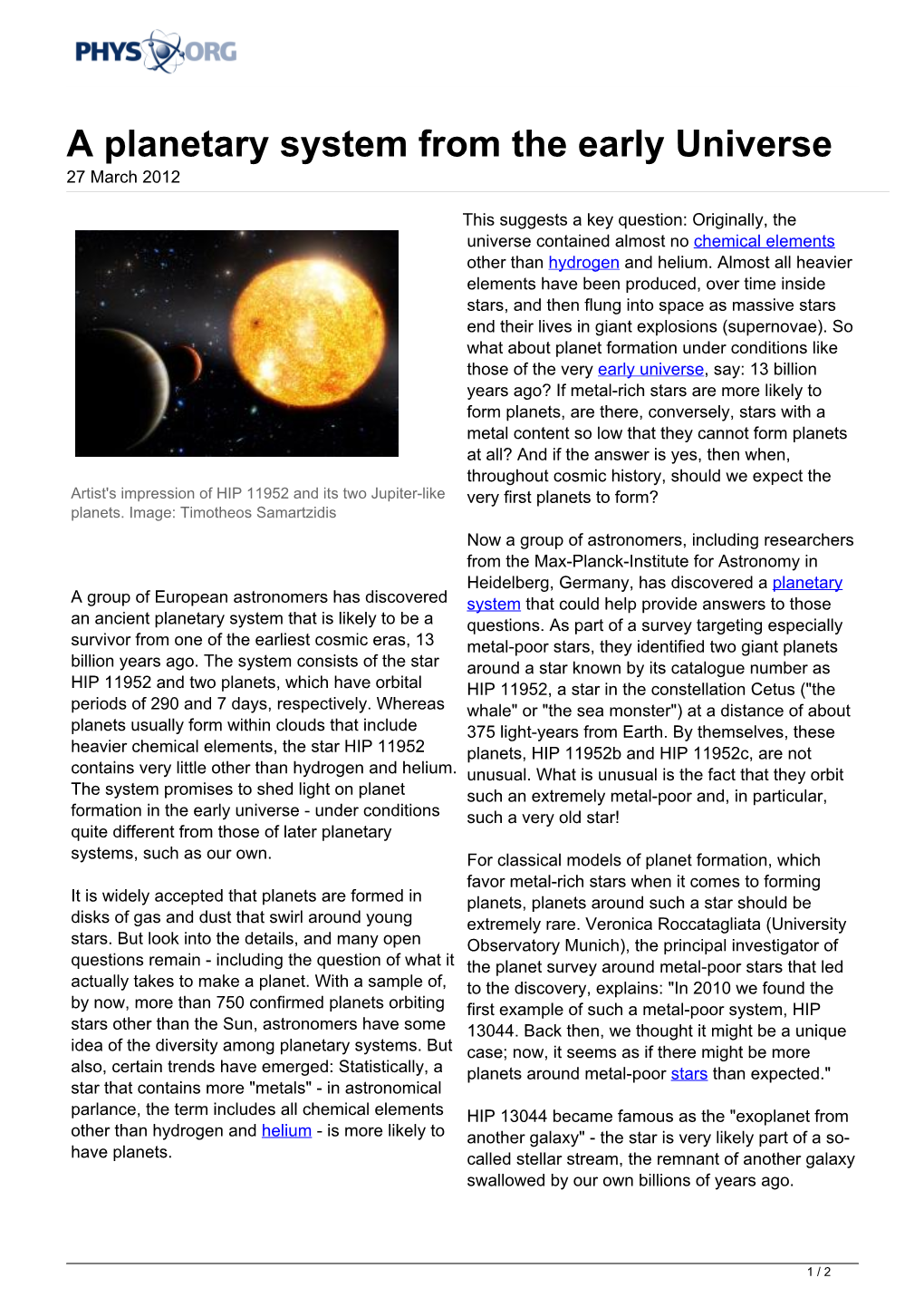 A Planetary System from the Early Universe 27 March 2012