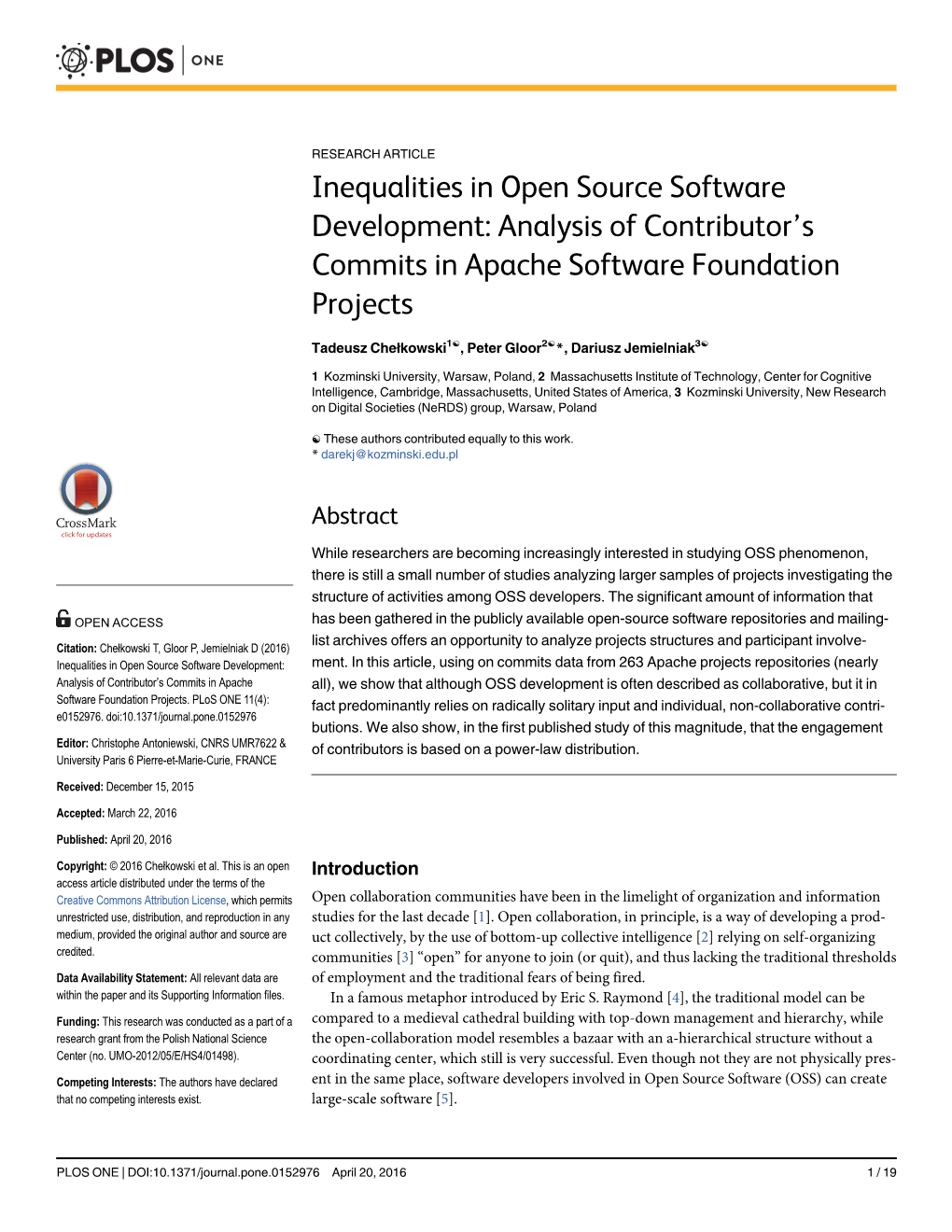 Inequalities in Open Source Software Development: Analysis of Contributor’S Commits in Apache Software Foundation Projects