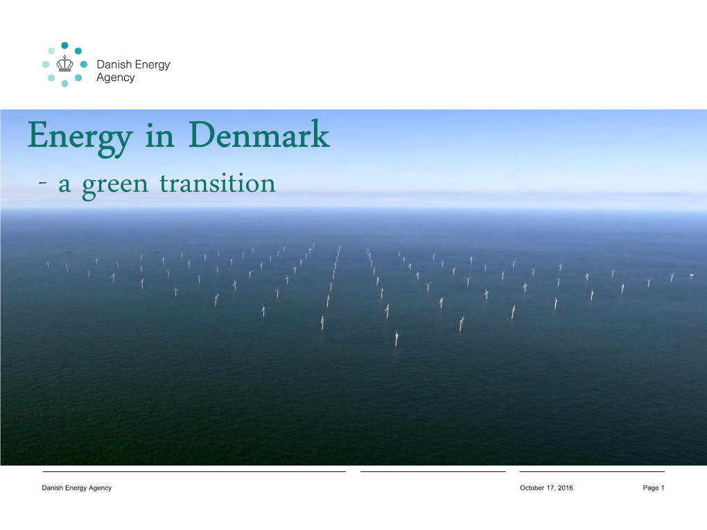 Energy in Denmark - a Green Transition