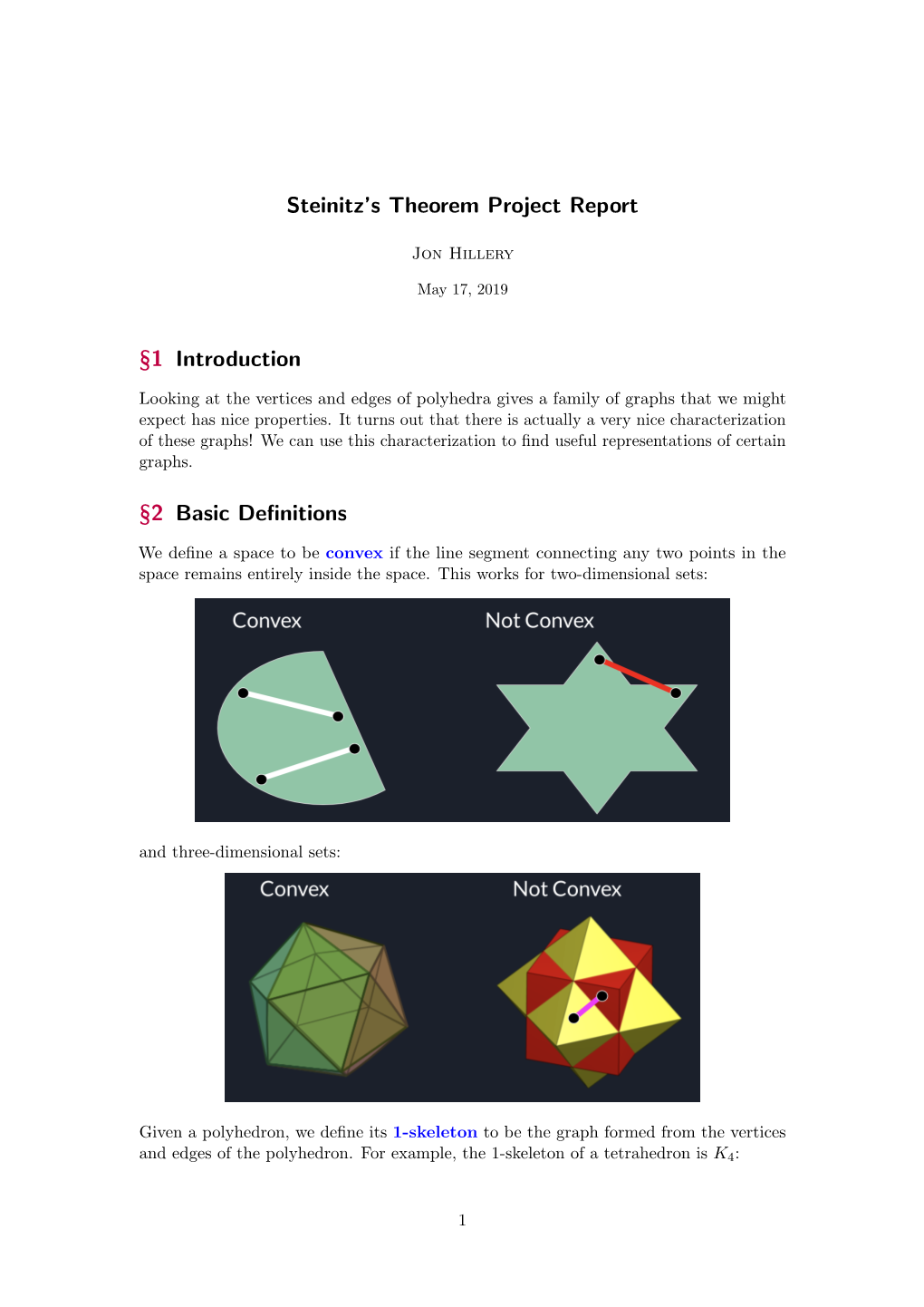 Steinitz's Theorem Project Report §1 Introduction §2 Basic Definitions