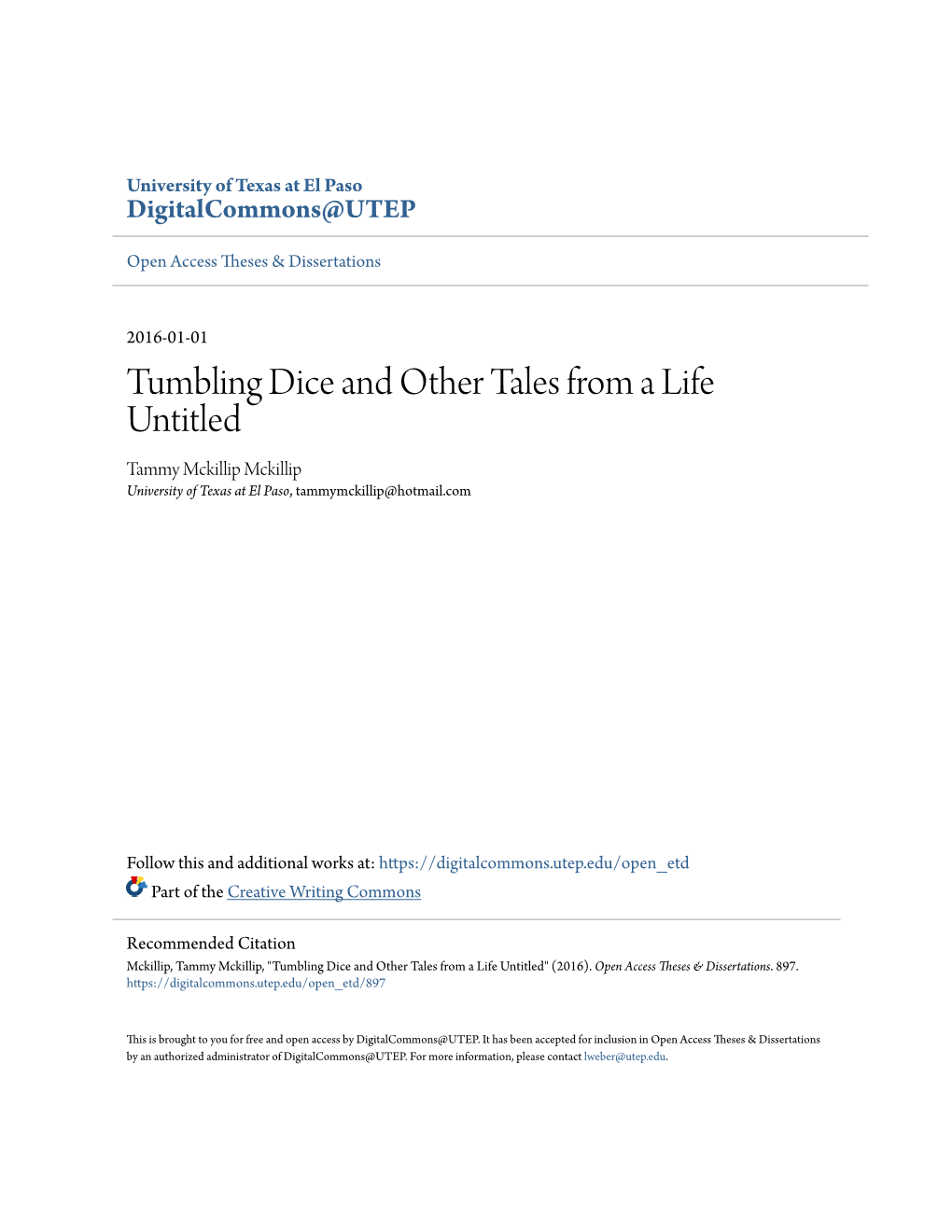 Tumbling Dice and Other Tales from a Life Untitled Tammy Mckillip Mckillip University of Texas at El Paso, Tammymckillip@Hotmail.Com