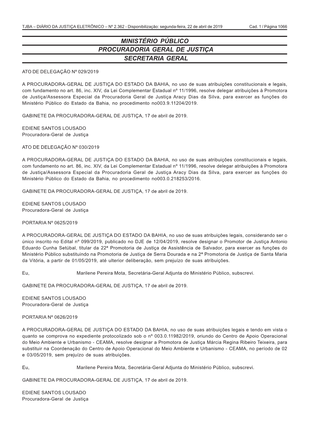 DIÁRIO DA JUSTIÇA ELETRÔNICO – Nº 2.362 - Disponibilização: Segunda-Feira, 22 De Abril De 2019 Cad