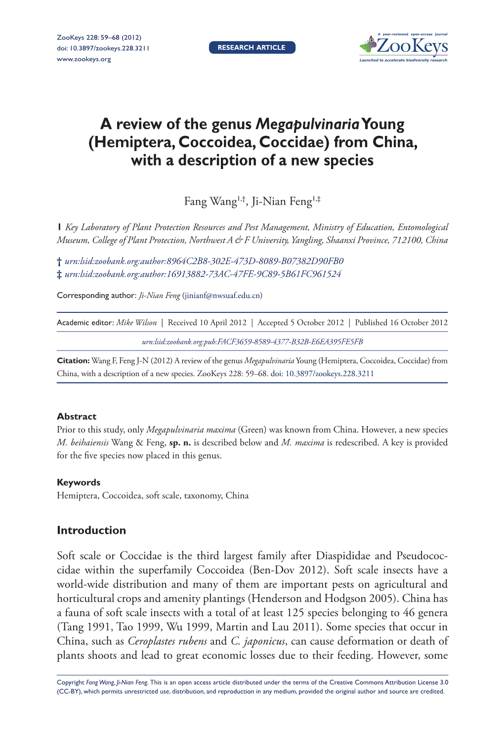 A Review of the Genus Megapulvinaria Young (Hemiptera, Coccoidea, Coccidae) from China, with a Description of a New Species