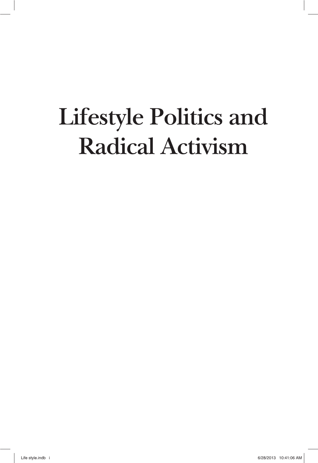 Lifestyle Politics and Radical Activism