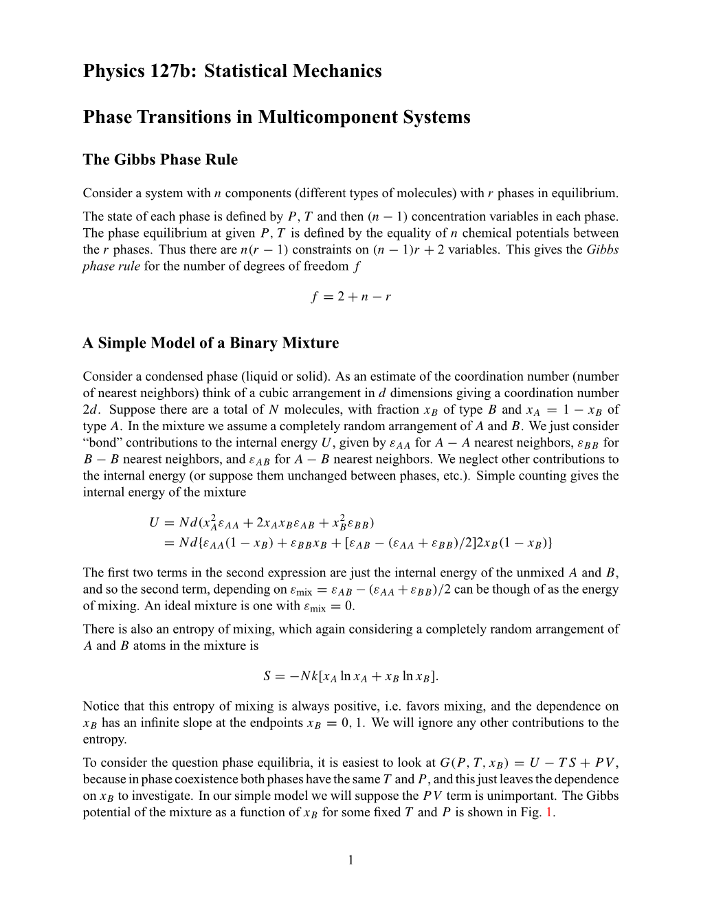 Phase Transitions in Multicomponent Systems