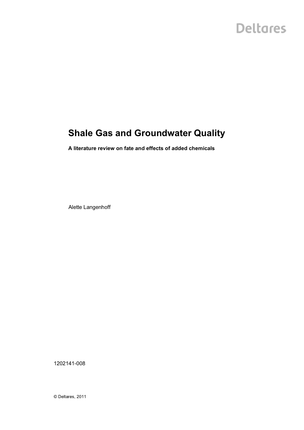 Shale Gas and Groundwater Quality