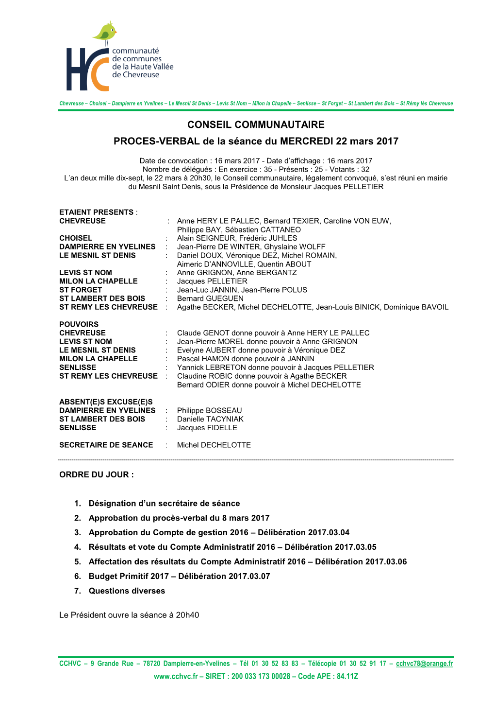 CONSEIL COMMUNAUTAIRE PROCES-VERBAL De La Séance Du MERCREDI 22 Mars 2017