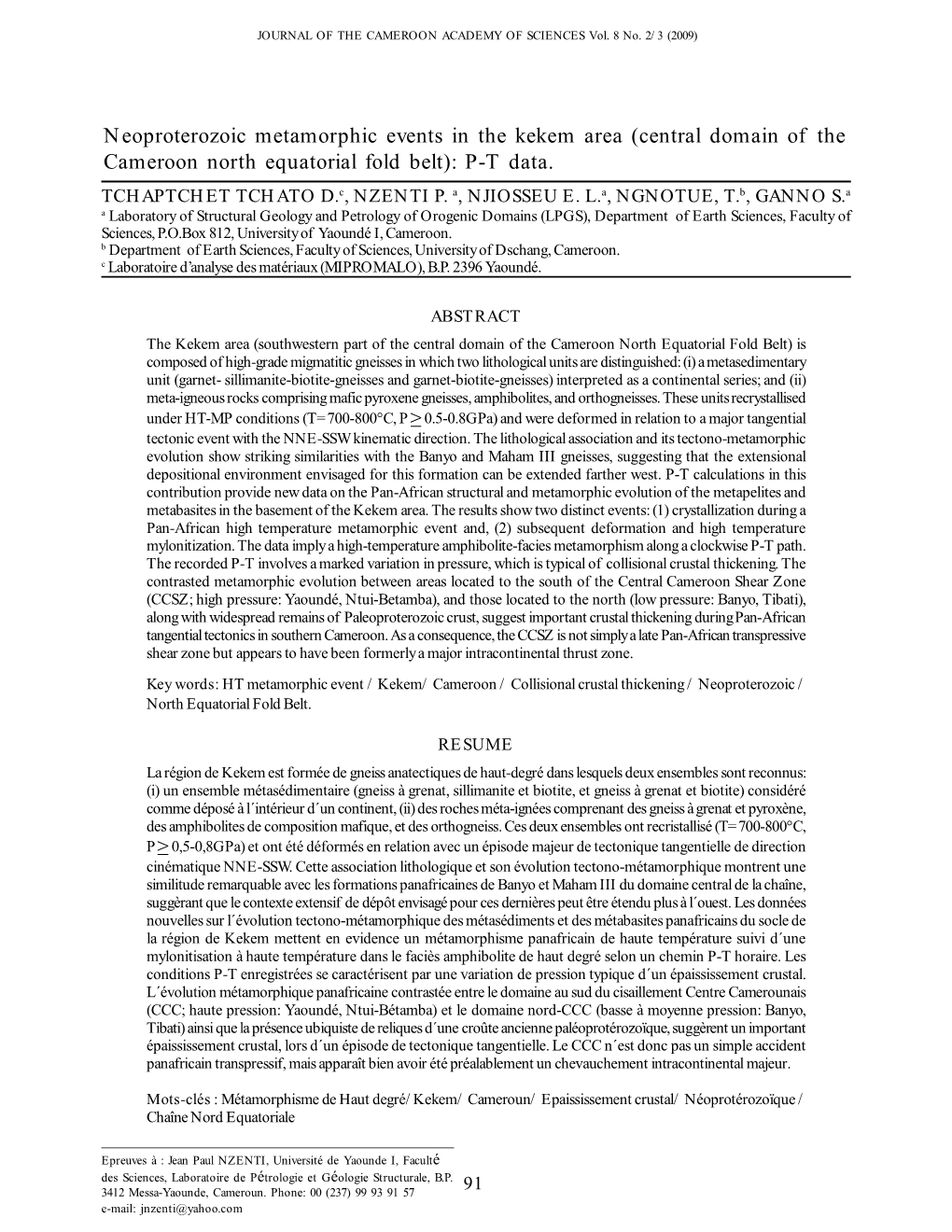 (Central Domain of the Cameroon North Equatorial Fold Belt): PT Data