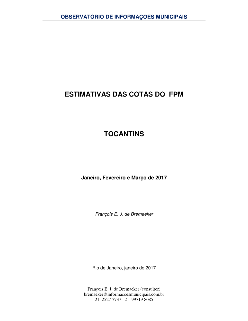 ESTIMATIVAS DAS COTAS DO FPM TOCANTINS -.. Observatório De Informações Municipais