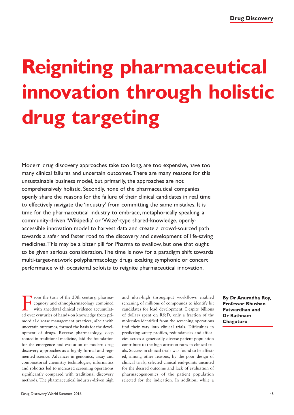 Reigniting Pharmaceutical Innovation Through Holistic Drug Targeting